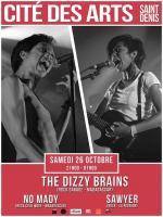 The Dizzy Brains & No Mady - Cité des arts Saint-Denis