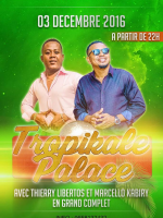 Thierry Libertos‍ & Marcello Kabiry‍ en concert au Salle Tropikal Palace Marseille‍