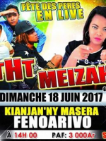 THT‍ , Meizah‍ fête des pères en live - Kianjan'ny Masera Fenoarivo‍