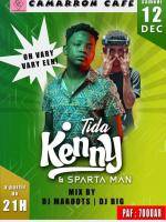 Tida Kenny & Sparta Man Camarron Cafe Mangarivotra Toamasina