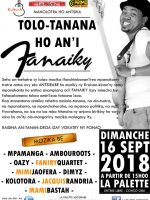 Tolo-tanana hoan'i Fanaiky‍ - La Palette Antsirabe‍ - Mpamanga‍ , Ambourouts‍ , Oazy‍ , Faniry Quartet‍ , Mimi Jaofera‍ , Dimyz‍ , Kolotora‍ , Jacquis Randria‍ , Mami Bastah‍