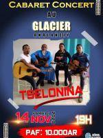 Tselonina cabaret concert Le Glacier Analakely