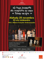 Tsiahy an-kira - Troupe Jeannette‍ - AFT - Alliance Française d'Antananarivo‍