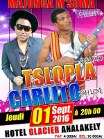 Tslopla & Carlito - Majunga M'Sôma - Hotel Glacier Analakely