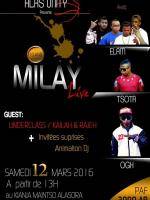 Tsota, Elam, Ogh - Milay live - Kianja maitso Alasora