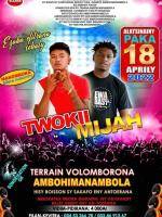 Twokii & Mijah Terrain Volomborona Ambohimanambola