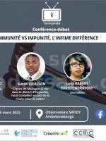 Conférence / Projection débat Immunité vs impunité, l'infime différence - Observatoire Safidy Ambatonakanga
