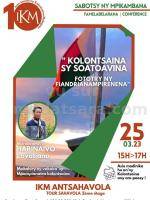 Kolotsaina sy soatoavina - Fototry ny fiandrianampirenena - Arts / Culture - IKM Ivon-toeran'ny Kolontsaina Malagasy