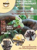 Expositions / Salons de l'artisanat 2ème édition mettant la vanille de Madagascar à l'honneur - Ambassade De Madagascar Paris