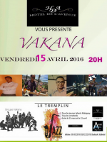 Vakana en concert au HDA Hotel de l'Avenue