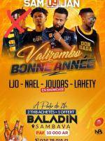 Valirombo Bonne année Lahety, Joudas, Nael, LJO Baladin Sambava