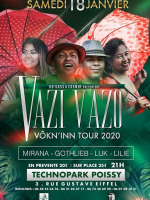 Vazi Vazo - Vokn'in Tour 2020 - Technopark Poissy‍