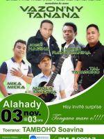 Vazon'ny tanana Mbola Talenta, Lucien Randrianina, José (Tarika Hasina), Micka Mika, Tal Tamboho Tamboho Soavina