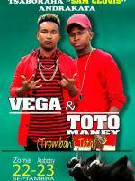 Vega & Toto Maney tsaboraha Sam Clovis Andrakata