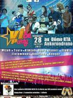 Vibe party Dome RTA Ankorondrano avec Tsota, jyuni,  Kim Jah, Babs, Elodie, Thiera Kougar, Jiol'Ambup's