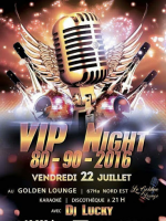 VIP Night au Golden Lounge 67Ha