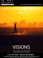 Visions - Exposition photo par Mat Li - Is'Art Galerie‍