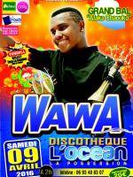 Wawa en concert à la discothèque l'Océan La Possession