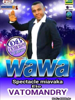 Wawa‍ en concert à Vatomandry