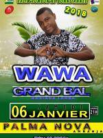 Wawa grand bal valy rombo bonne année Palma Nova Ambanja