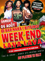 Week end lava lava - Bar Naka (Bitsiko)