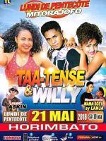 Willy, Taa Tense, Mama Sôsy, Askin lundi de pentecote mitorajofo