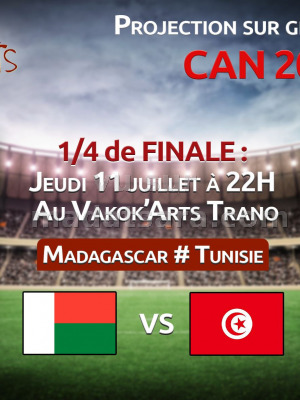 1/4 de finale Madagascar vs Tunisie - Vakok'Arts Trano Toliary‍