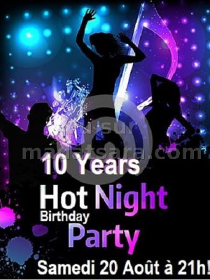 10 years hot night birthday party - le Six