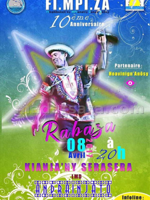 10è anniversaire - Rabaza‍ - Kianjan'ny Serasera Andrainjato