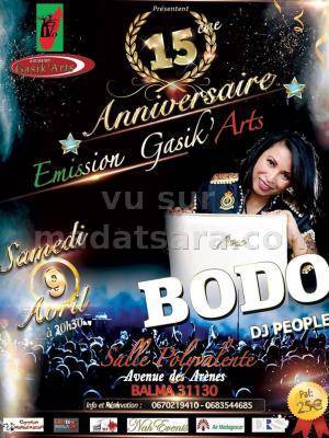 15è anniversaire Emission Gasik'Arts avec Bodo à la Salle Polyvalente Balma
