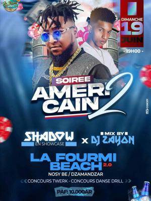 Showcase - Soirée américaine - fourmi beach - Shadow