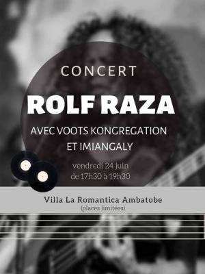 Concert Rolf avec Voots Kongregation & Imiangaly - Villa La Romantica Ambatobe