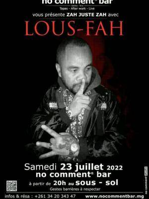 Lousf'ah - Showcase - No Comment Bar Isoraka