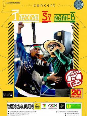 Takodah , Ngah B - Concert - La Teinturerie - Is'Art Ampasanimalo
