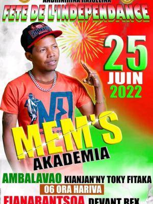 Mem's Akademia - Fête de l'indépendance - Showcase - Kianjan'ny Toky Fitaka Ambalavao