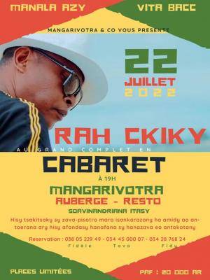 Rah-ckiky - Cabaret - Auberge Mangarivotra Soavinandriana Itasy