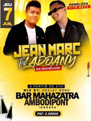 Jean Marc , FS Ladoany - Showcase - Bar Mahazatra Ambodipont Andapa