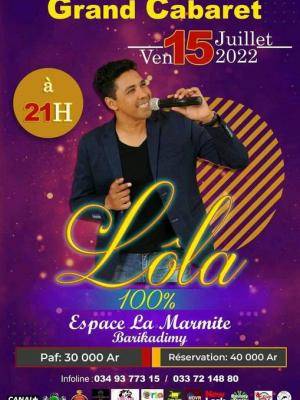 Cabaret - Lola - Espace La Marmite Barikadimy