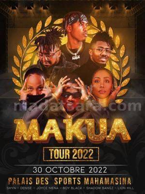 Makua tour - Showcase - Palais des Sports Mahamasina - Shyn , Denise , Joyce Mena Makoa , Boy Black , Shadow , Lion Hill