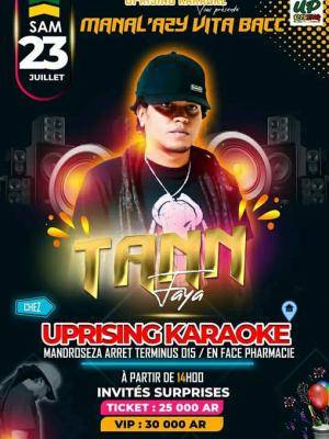 Tann Faya - Showcase - Uprising Karaoke Mandroseza