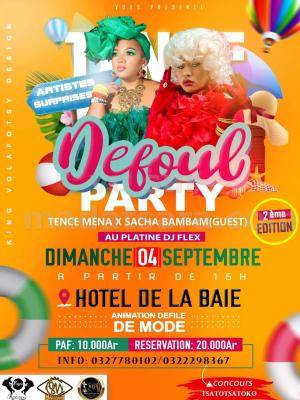 Defoul party - Showcase - Sacha Bam Bam , Tence Mena - Hotel de la Baie Diego Suarez