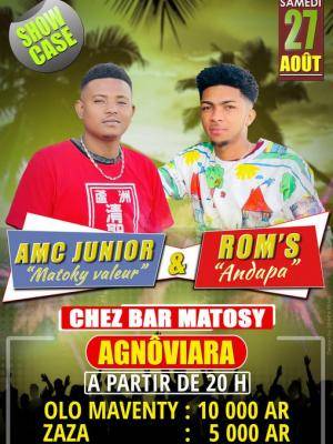Amc Junior , The Rom's - Showcase - Chez Bar Matosy Agnoviara