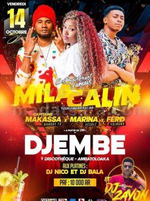 Mila Calin Tour - Marina , Capitaine Makassa , Ferd - Djembe Discothèque Ambatoloaka Nosy Be - Madagasikara - Showcase