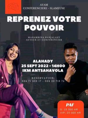 Reprenez votre pouvoir - Conférence / Projection débat - Slam - Manambina Ranjalahy & Ayam - IKM Ivon-toeran'ny Kolontsaina Malagasy