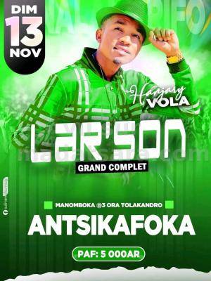 Lar'son - grand complet - Antsikafoka
