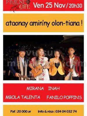 Mbola Talenta , Mirana , Inah Fanilo Poppin's - Concert Piment Café Behoririka