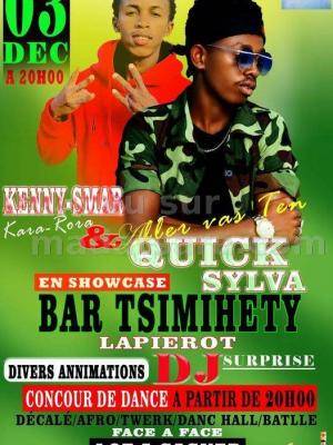 Kenny Smar, Quick Sylva - Showcase - Bar Tsimihety Antsiranana