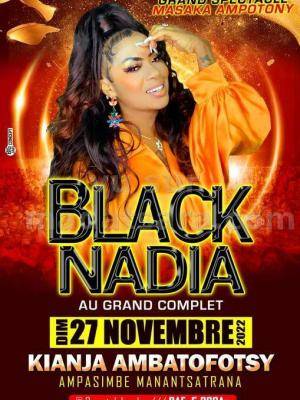 Black Nadia au grand complet Kianja Ambatofotsy Ampasimbe Manantsatrana