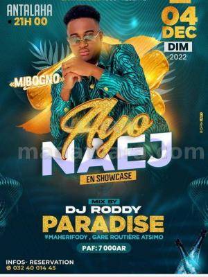 Ayo Naej Showcase Le Paradise Ambatofisaka Antalaha