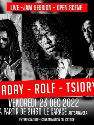 Jam Session Rolf , Naday , Tsiory - Le Garage Antsahavola